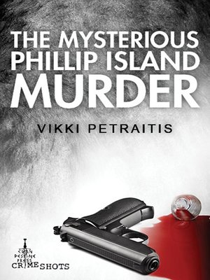 cover image of The Mysterious Phillip Island Murder